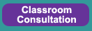 Classroom Consultation